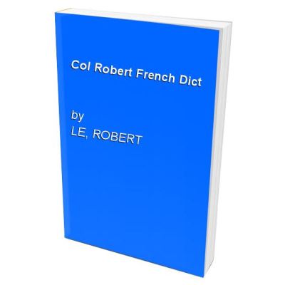 Collins-Robert French-English, English-French Dictionary