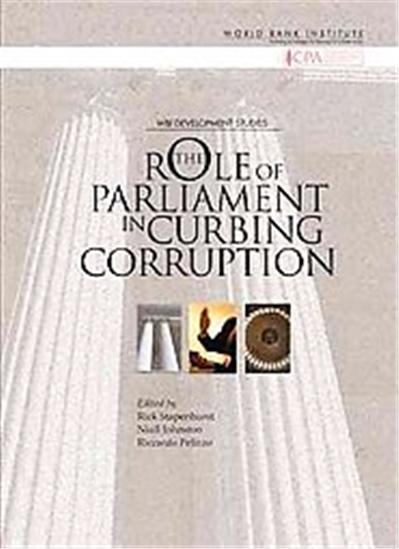 The Role of Parliament in Curbing Corruption, Wbi Development Studies