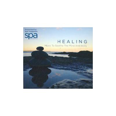 Healing: Music to Sooth the Mind and Body