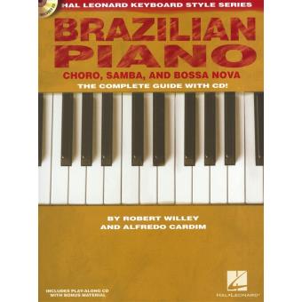 Hal Leonard Keyboard Style Series - Brazilian Piano - Choro, Samba and Bossa Nova - Paperback - 2010 - 1