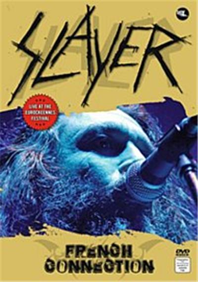 Slayer - French Connection