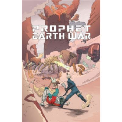 Prophet Volume 5 Earth War