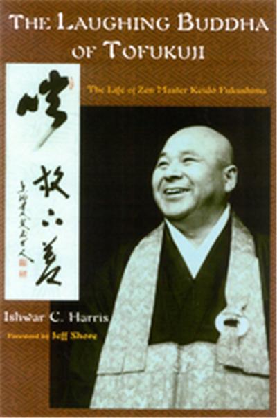 The Laughing Buddha Of Tofukuji, The Spiritual Masters