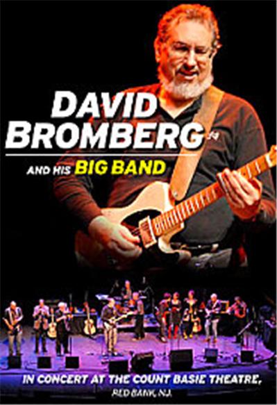 David Bromberg And His Big Band In Concert