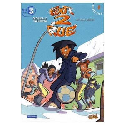 Foot 2 Rue Tome 9, Saison 2 - Les Ours Blancs Mathieu Mariolle