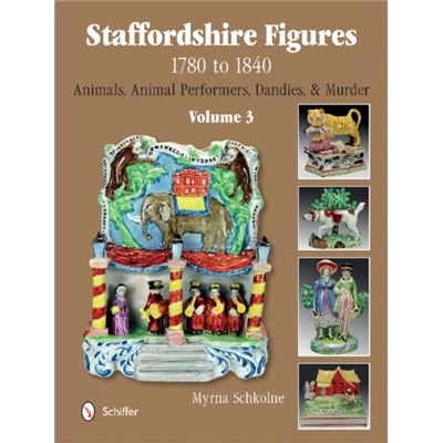Staffordshire Figures 1780-1840 Volume 3 (Hardcover)