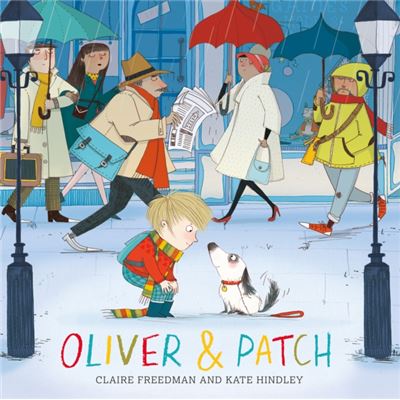 Oliver And Patch (Hardcover)