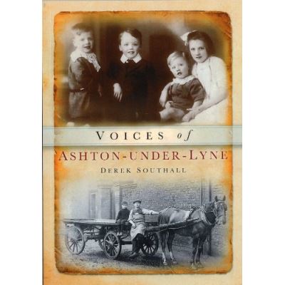 Voices of Ashton Under Lyne