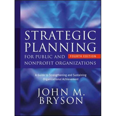 Strategic Planning For Public & Nonprofi