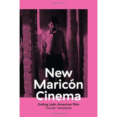 New Maricon Cinema Outing Latin American Film /Anglais