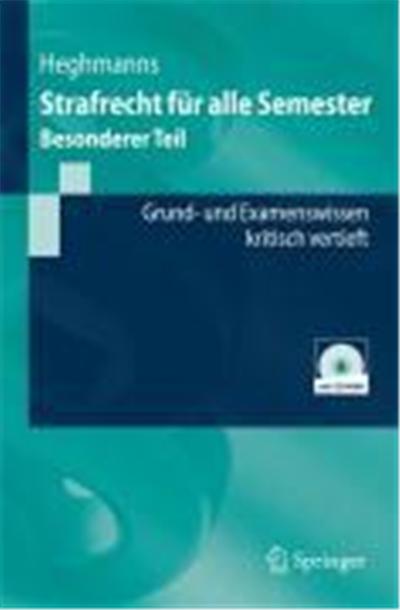 Strafrecht für alle Semester - Besonderer Teil