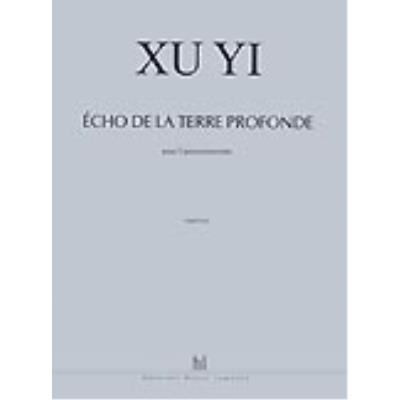 Partitions classique LEMOINE YI XU - ECHO DE LA TERRE PROFONDE - 5 PERCUSSIONS Autres percussion