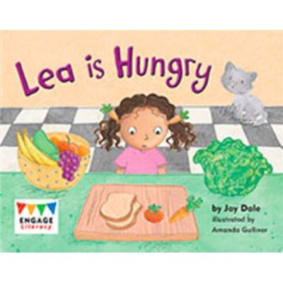 Lea Is Hungry (Engage Literacy Red) (Hardcover)