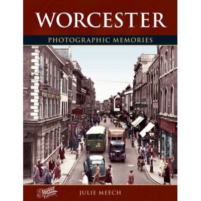 Francis Frith's Worcester,  Photographic Memories