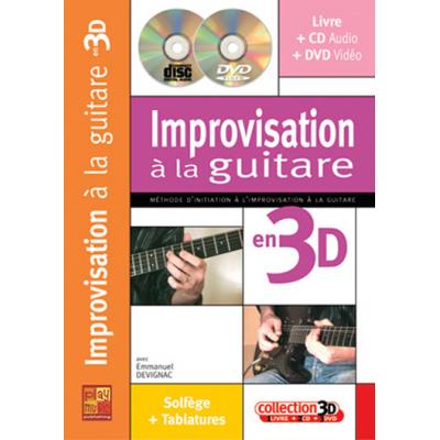 Méthodes et pédagogie PLAY MUSIC PUBLISHING DEVIGNAC EMMANUEL - IMPROVISATION A LA GUITARE EN 3D CD + DVD Guitare acoustique