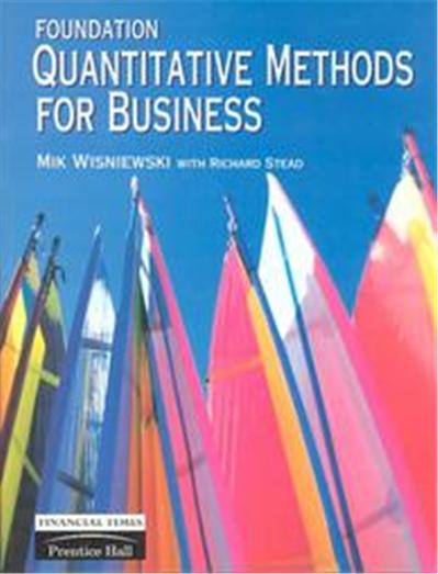Foundation Quantitative Methods for Business