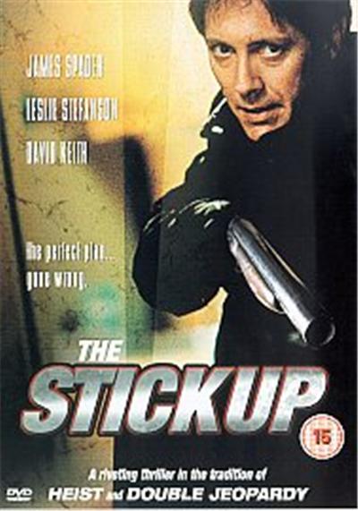The Stickup