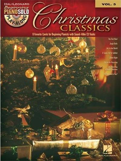 Beginning Piano Solo Play-Along Vol.005 Christmas Classics + Cd