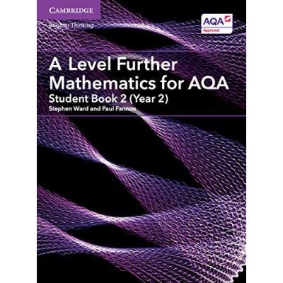 Inconnu A Level Further Mathematics For Aqa Student Book 2 (Year 2) (As/A Level Further Mathematics Aqa) - [Version Originale]