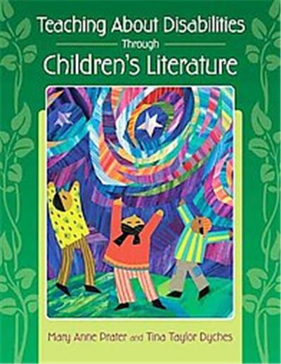 Teaching About Disabilities Through Children's Literature, Through Children's Literature