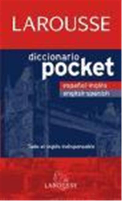 Diccionario english-spanish espanol-ingles/ English-Spanish Spanish-English Dictionary, Larousse-diccionarios