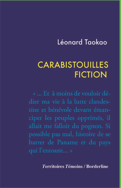 Carabistouilles Fiction