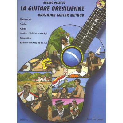 Méthodes et pédagogie LEMOINE VELASCO RENATO - LA GUITARE BRESILIENNE + CD - GUITARE Guitare acoustique