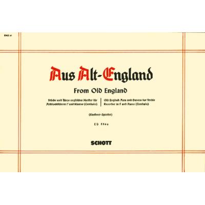 Partitions classique SCHOTT FROM OLD ENGLAND - TREBLE RECORDER AND PIANO (HARPSICHORD) Flûte à bec