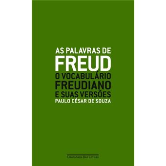 As Palavras De Freud - 1