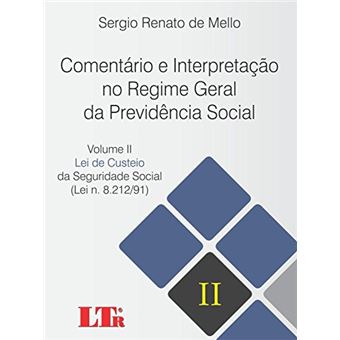 Comentário E Interpretação No Regime Geral Da Previdência Social - Volumes I E Ii - 1