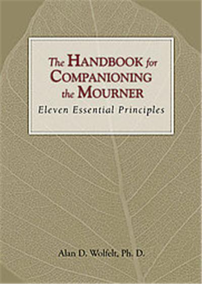 The Handbook for Companioning the Mourner