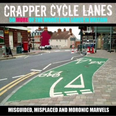 Crapper Cycle Lanes: No. 2 (Warrington Cycle Campaign) - [Version Originale]