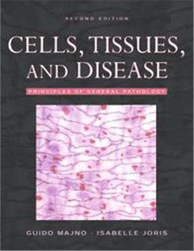 Cells, Tissues, and Disease