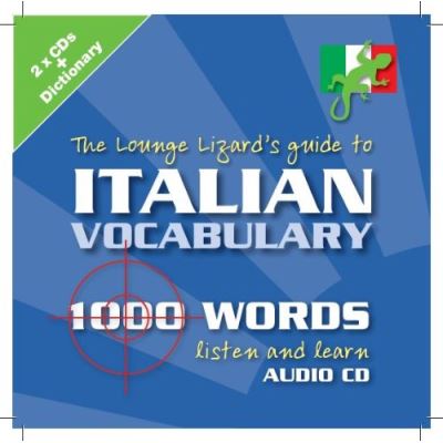 Lounge Lizards Guide to Italian Vocabulary