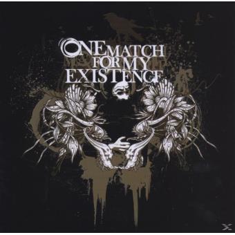 One Match For My Existence-Self Titled - 1