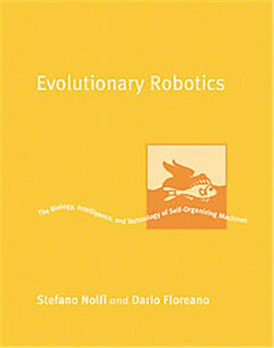 Evolutionary Robotics, Intelligent Robots and Autonomous Agents