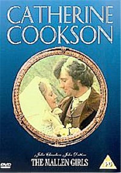 Catherine Cookson - The Mallen Girls