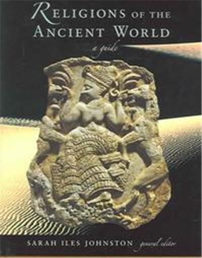 Religions of the Ancient World, Harvard University Press Reference Library