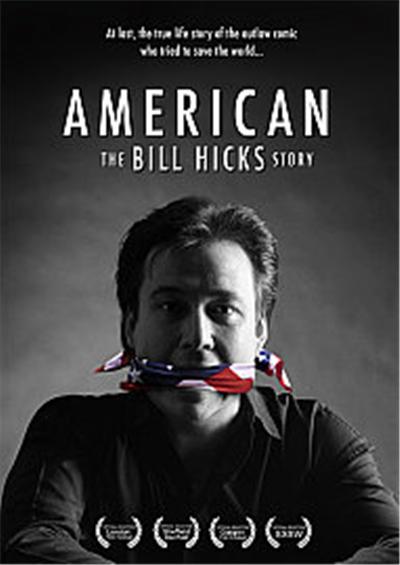 American - The Bill Hicks Story