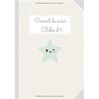 Carnet De Suivi Bebe Journal De Bord De Bebe 90 Jours A Remplir Du 1er Jour A La Maternite Jusqu A 3 Mois 93 Pages Format 18 X 25 Cm