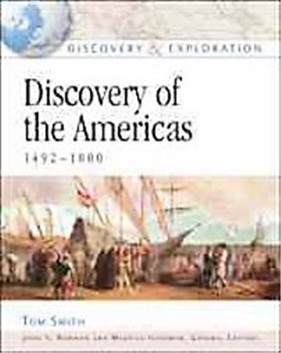 Discovery Of The Americas, 1492-1800, Discovery & Exploration