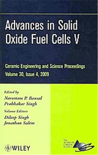 Advances in Solid Oxide Fuel Cells V, Ceramic Engineering and Science Proceedings