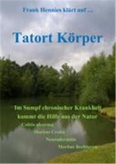Tatort Körper