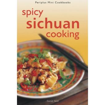 Spicy Sichuan Cooking - Hardback - 2006 - 1