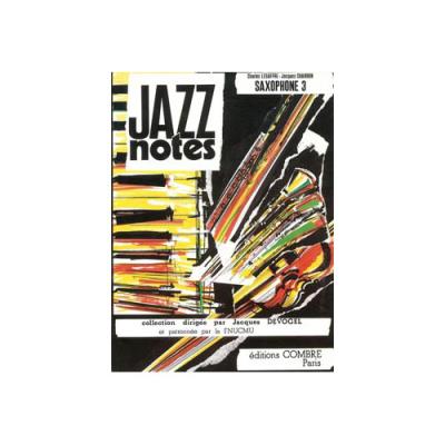 Partitions Jazz&Blues Combre Lesaffre C. / Charron J. - Jazz Notes Saxophone 3 : Blue Lullaby - Berry Blues - Saxophone Et Piano Basson