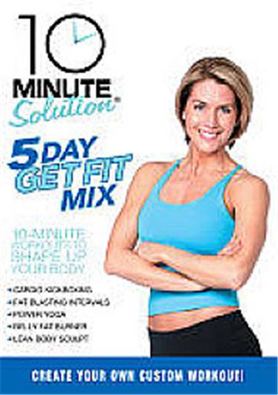 10 Minute Solution - Five Day Get Fit Mix