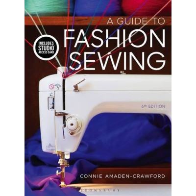 A Guide to Fashion Sewing: Bundle Book + Studio Access Card - [Version Originale]