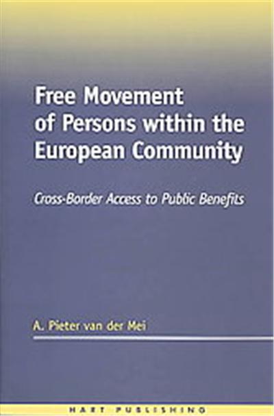 Free Movement of Persons Within the European Community