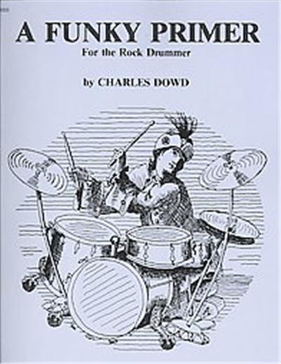 A Funky Primer for the Rock Drummer