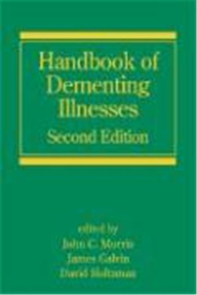Handbook of Dementing Illnesses